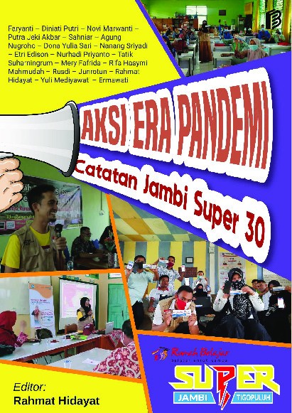 Aksi Era Pandemi Catatan Jambi Super 30